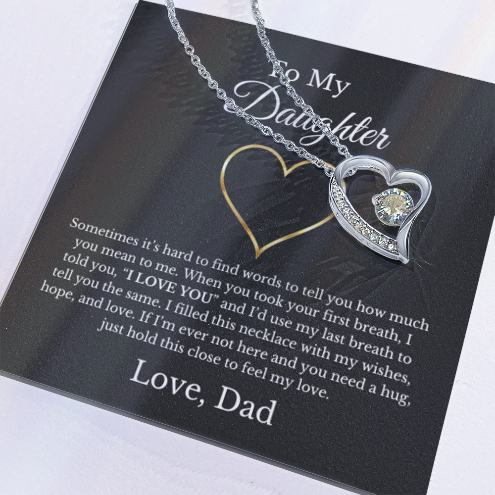 To My Daughter Heart Special Necklace From Dad