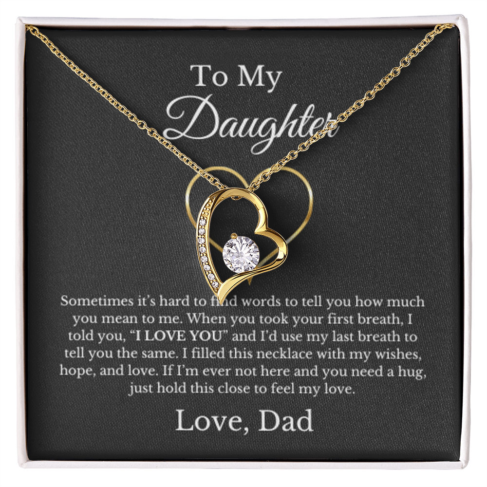 To My Daughter Heart Special Necklace From Dad