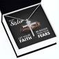 Sister Faith Cross Necklace, Scripture Encouragement Jewelry Gift, Motivation