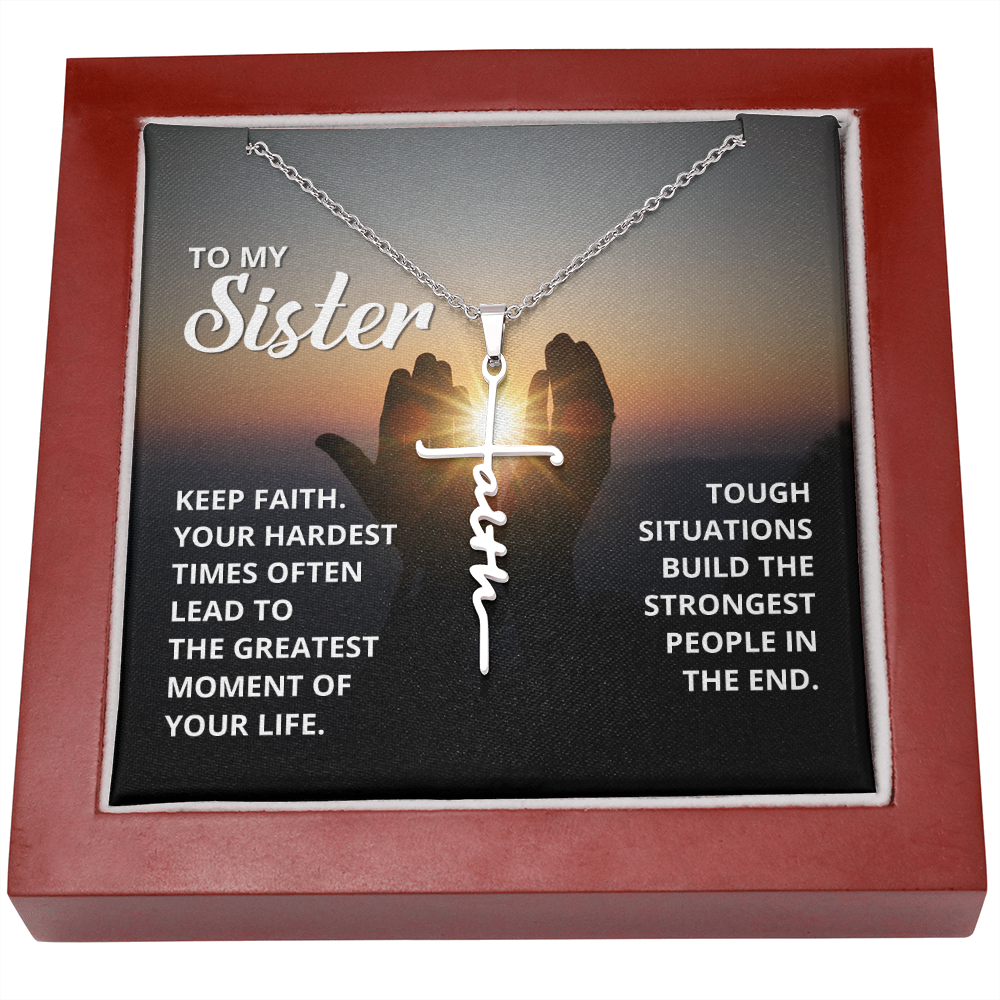 Sister, Faith Cross Necklace, Scripture Encouragement Jewelry Gift, Motivation