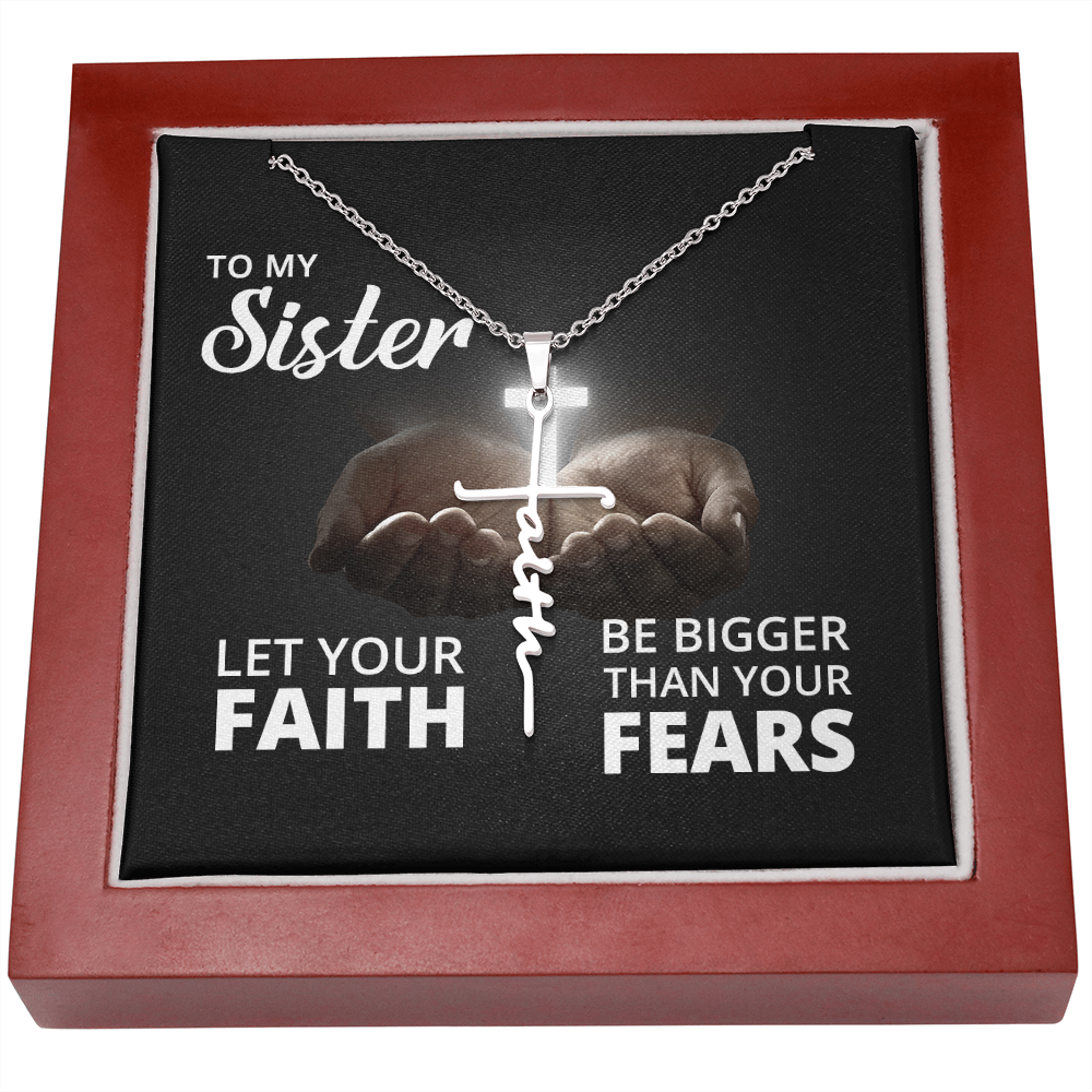 Let your faith be bigger than your fears, Faith Cross Necklace, Scripture Encouragement Jewelry Gift, Motivation