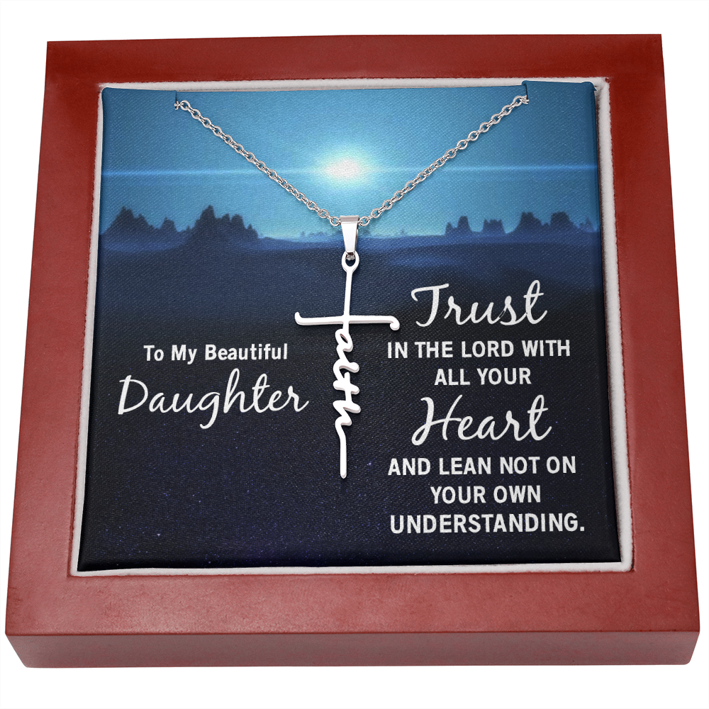 To my beautiful daughter, Trust in the lord, Daughter Faith Cross Necklace, Scripture Encouragement Jewelry Gift, Motivation