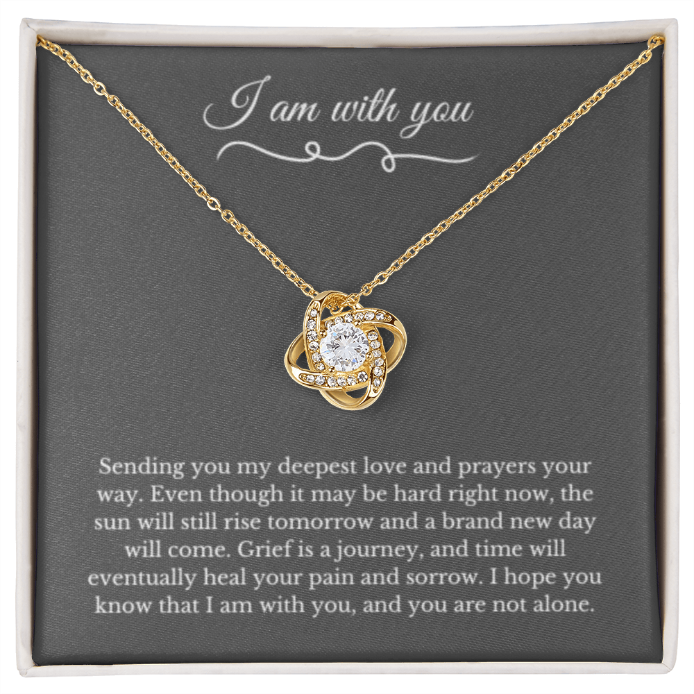 Love Knot, Dealing with Loss Gift, I am with you, Grief, Thinking of you, Bereavement Jewelry, Sympathy, Loss of Loved One Necklace, Sympathy Necklace