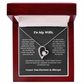 To My Wife Heart Necklace