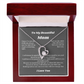 To My Beautiful Mom Heart Necklace Gift For Mothers Day, Valentines, Message Card