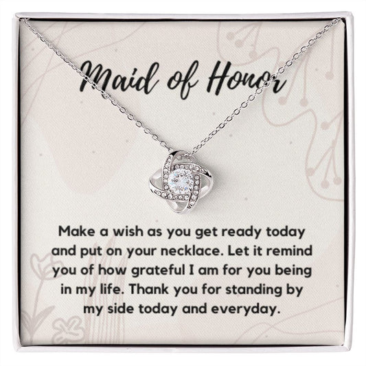 Maid of Honor Wedding Day Gift, Maid of Honor Necklace Gift, Maid of Honor Jewelry Gift, Maid of Honor Gift