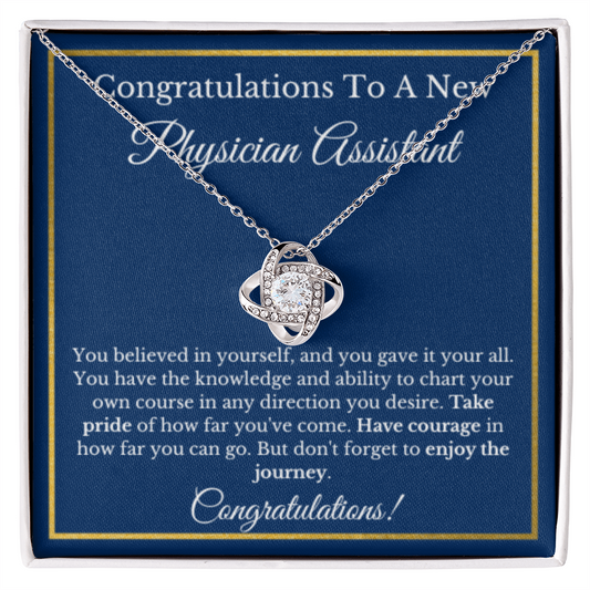 Love Knot Physician Assistant Graduation Gift, Graduation Gift for PA, New PA