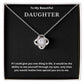 To My Beautiful Daughter Love Knot Necklace, Gift For Daughter From Mom, Daughter's Birthday, Daughter's Graduation, Daughter Jewelry