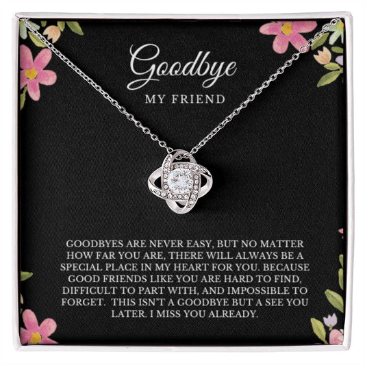 GOODBYE MY FRIEND NECKLACE LOVEKNOT