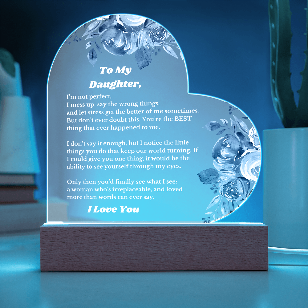 To My Daughter From Mom Dad, Luxury Plaque Gift Heart Acrylic Light Up Led , for Her Birthday, Valentines, Christmas Gift for Her, Printed Message Gift