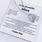 To My Beautiful Mom Heart Necklace Gift For Mothers Day, Valentines, Message Card