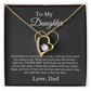 To My Daughter Heart Special Necklace From Dad