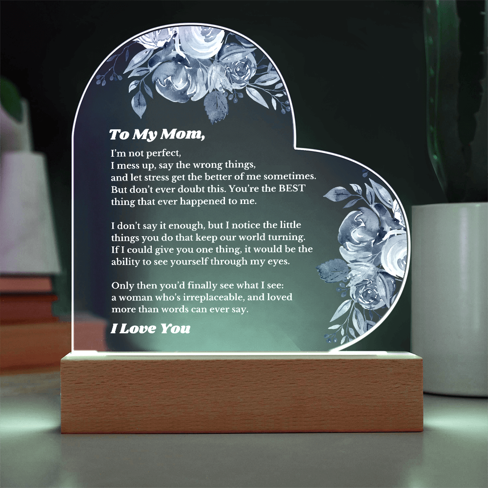 To My Mom From Daughter Son, Luxury Plaque Gift Heart Acrylic Light Up Led , for Her Birthday, Valentines, Christmas Gift, Printed Message Gift