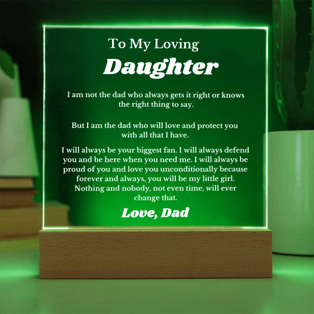 My Loving Daughter Engraved Acrylic Sign for daughter from father or mother, from mom or dad, Christmas Gift for Daughter