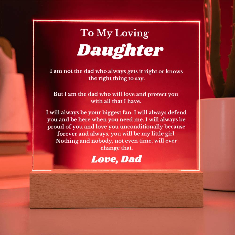 My Loving Daughter Engraved Acrylic Sign for daughter from father or mother, from mom or dad, Christmas Gift for Daughter