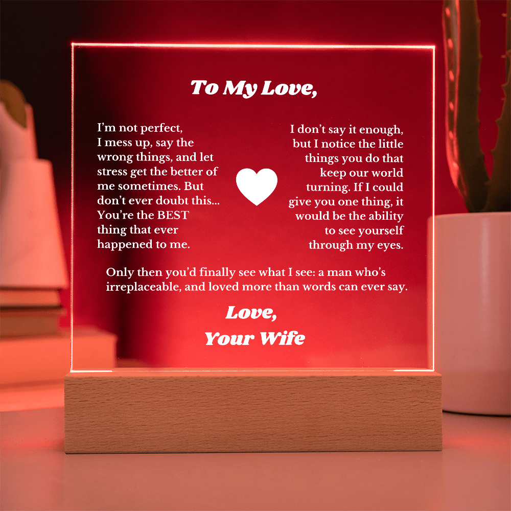 To My Love From Wife Luxury Plaque Gift , for Husband from Wife, Husband Valentines Day Gift, Message Gift