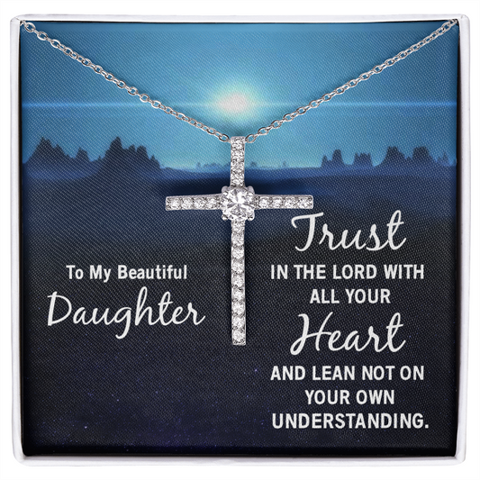 To my beautiful daughter, trust in the lord, Cross Necklace, Daughter Faith Cross Necklace, Scripture Encouragement Jewelry Gift, Motivation