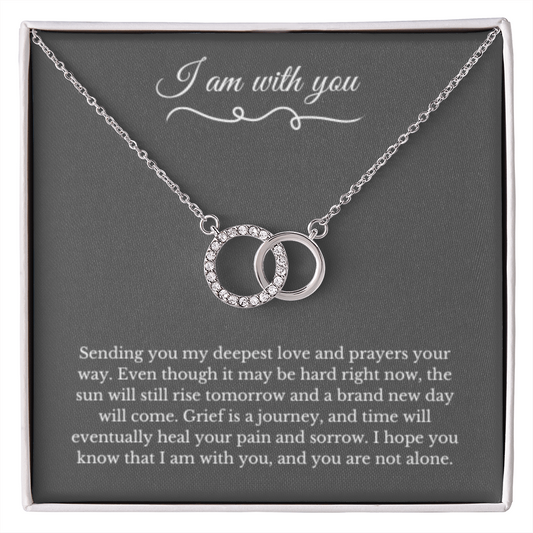 Circle Link Neckace, Dealing with Loss Gift, I am with you, Grief, Thinking of you, Bereavement Jewelry, Sympathy, Loss of Loved One Necklace, Sympathy Necklace