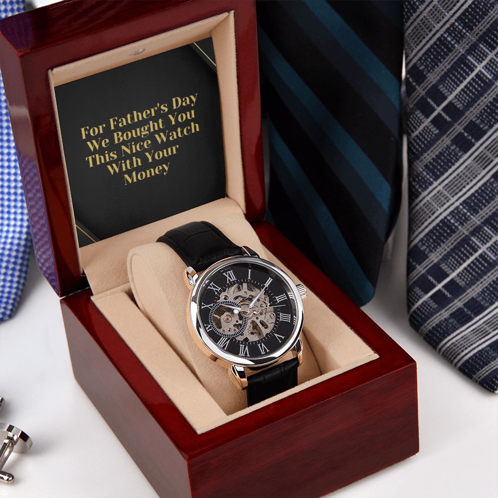 Funny Father Watch, Fathers Day Gift For Dad, Gift From Daughter, From Son, Message Card Watch, Openwork Watch, To My Dad Gift, Wrist Watch Gift