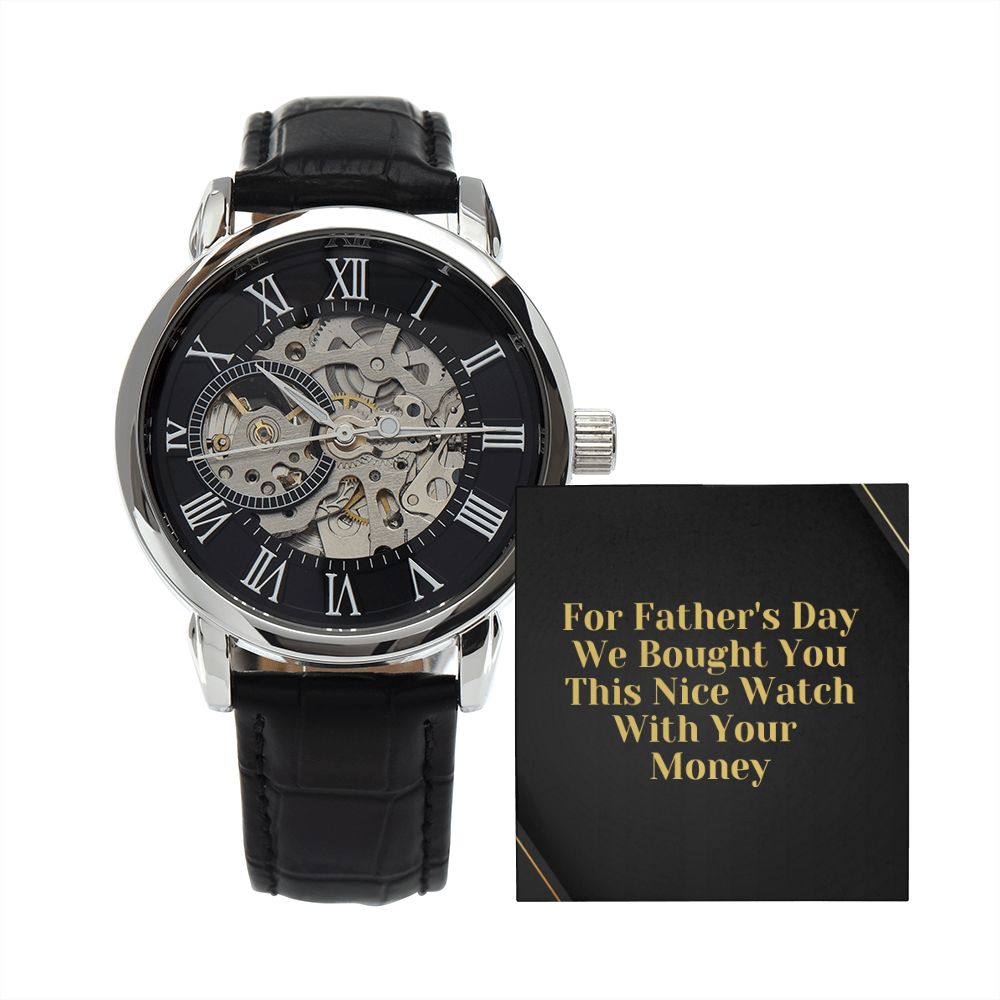 Funny Father Watch, Fathers Day Gift For Dad, Gift From Daughter, From Son, Message Card Watch, Openwork Watch, To My Dad Gift, Wrist Watch Gift