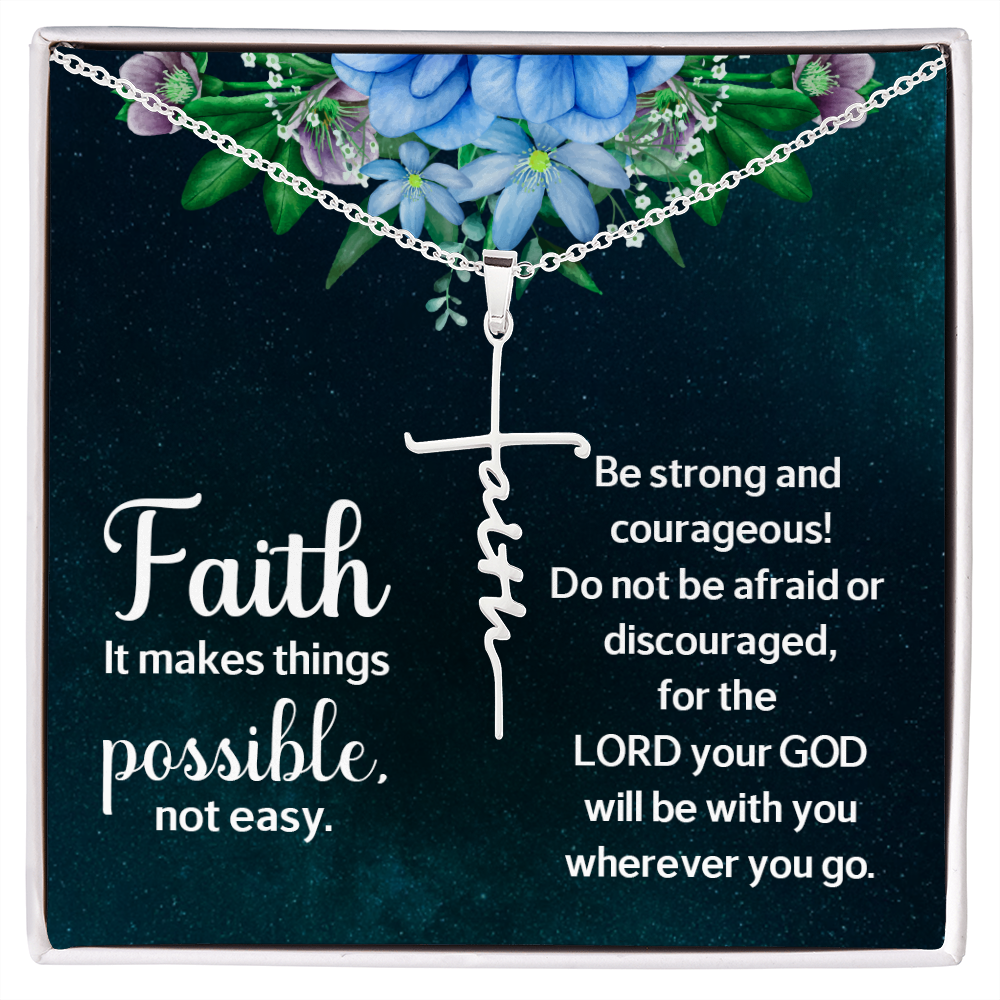 Faith - It makes things possible, Faith Cross Necklace, Scripture Encouragement Jewelry Gift, Motivation