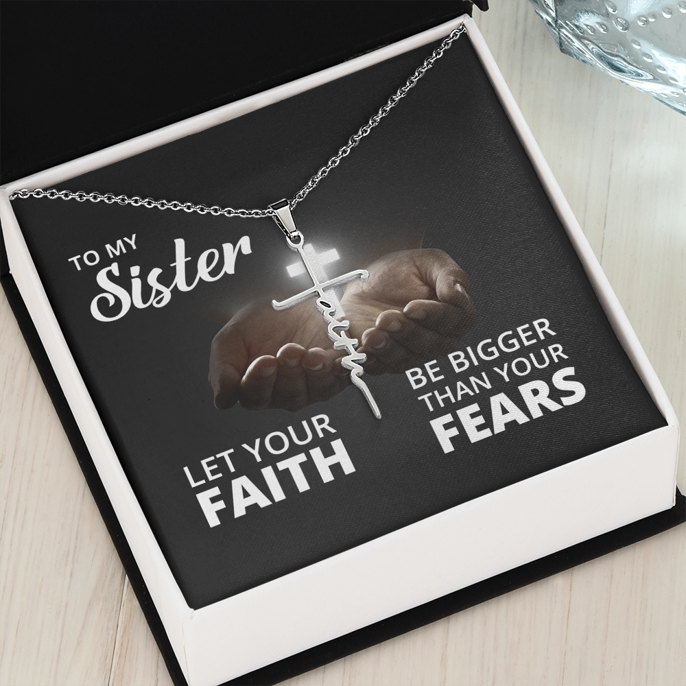 Let your faith be bigger than your fears, Faith Cross Necklace, Scripture Encouragement Jewelry Gift, Motivation