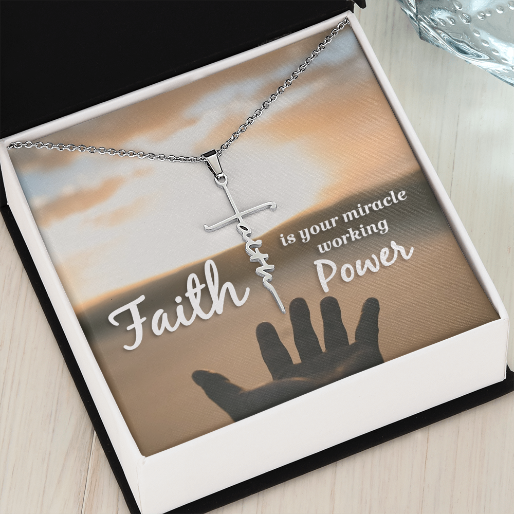 Faith is your miracle working power, Faith Cross Necklace, Scripture Encouragement Jewelry Gift, Motivation