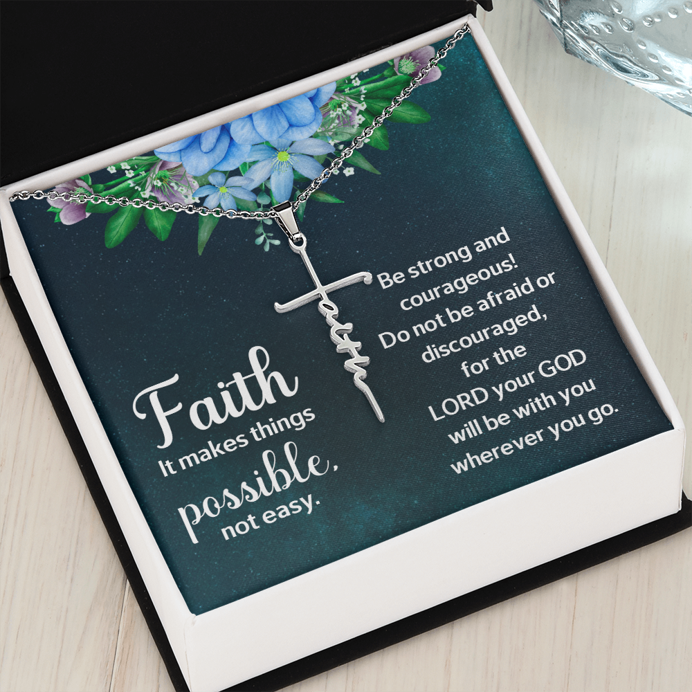 Faith - It makes things possible, Faith Cross Necklace, Scripture Encouragement Jewelry Gift, Motivation