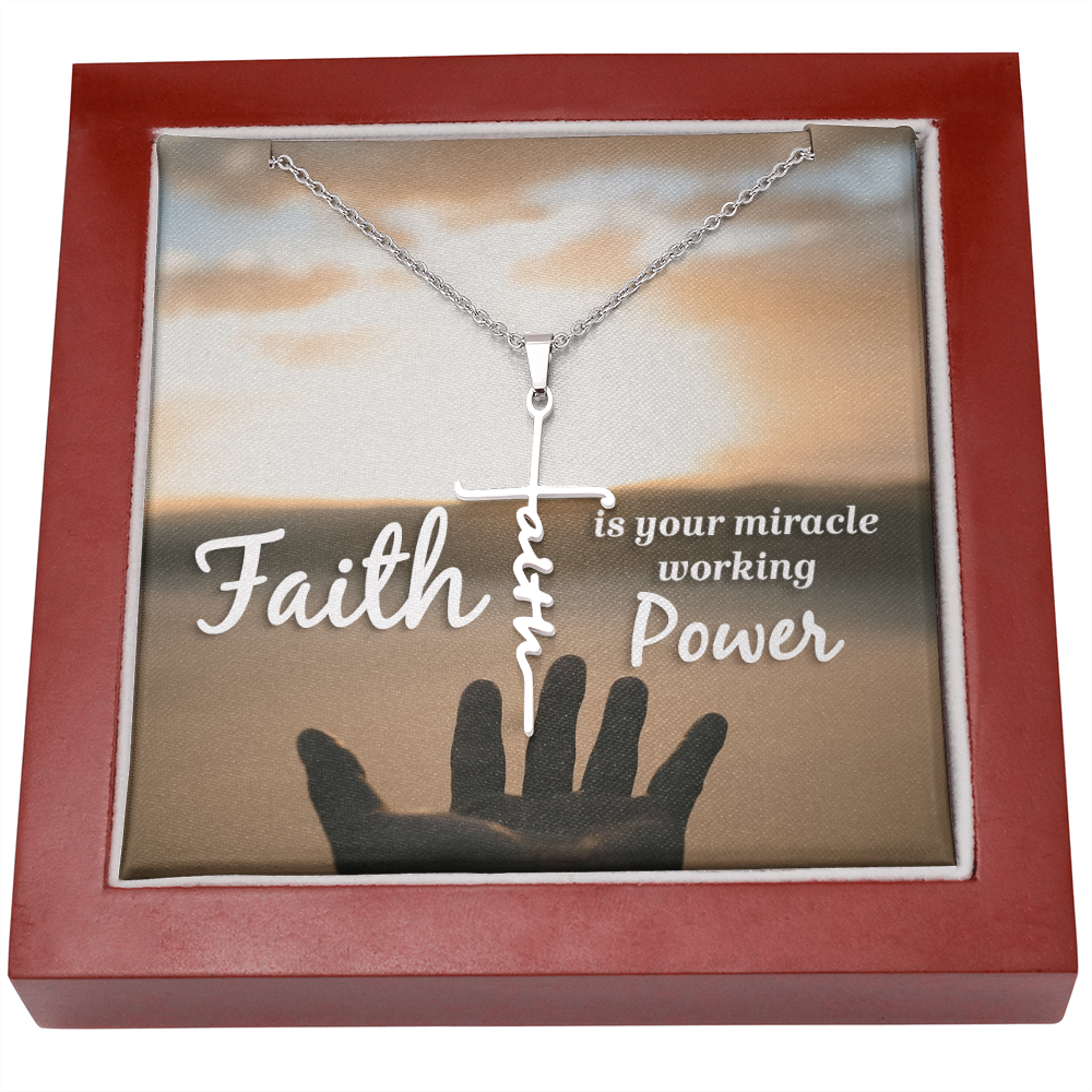 Faith is your miracle working power, Faith Cross Necklace, Scripture Encouragement Jewelry Gift, Motivation