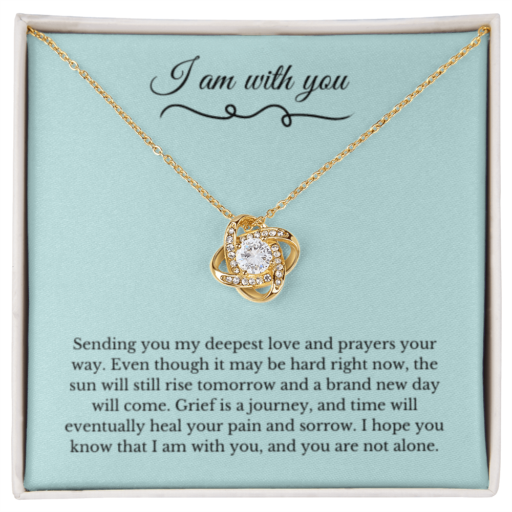Love Knot, Dealing with Loss Gift, I am with you, Grief, Thinking of you, Bereavement Jewelry, Sympathy, Loss of Loved One Necklace, Sympathy Necklace