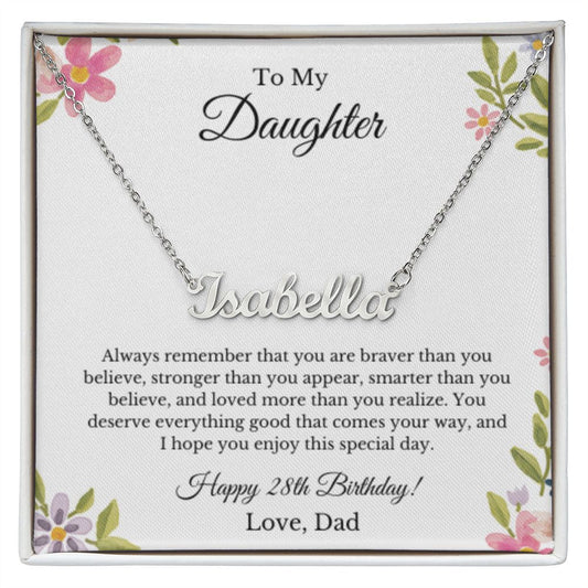 Custom Personalized Name,28th Birthday, To My Daughter Necklace, Father Daughter Necklace, Father to Daughter Birthday Gift, Gifts to Daughter from Dad