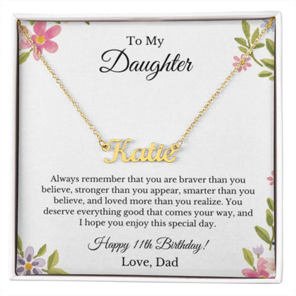 Custom Personalized Name,11th Birthday, To My Daughter Necklace, Father Daughter Necklace, Father to Daughter Birthday Gift, Gifts to Daughter from Dad