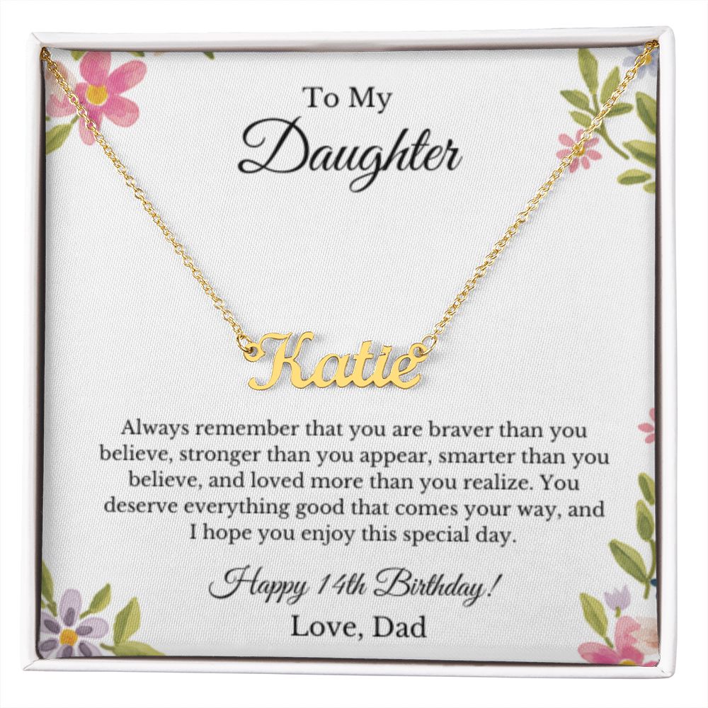 Custom Personalized Name,14th Birthday, To My Daughter Necklace, Father Daughter Necklace, Father to Daughter Birthday Gift, Gifts to Daughter from Dad