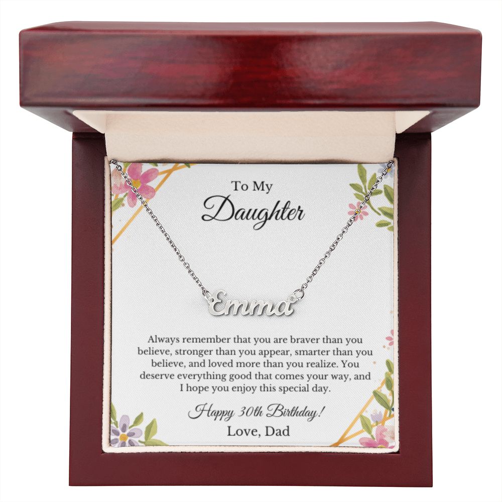 Custom Personalized Name,30th Birthday, To My Daughter Necklace, Father Daughter Necklace, Father to Daughter Birthday Gift, Gifts to Daughter from Dad