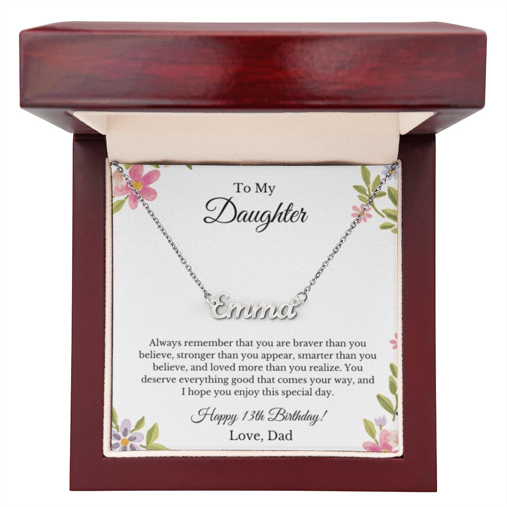 Custom Personalized Name,13th Birthday, To My Daughter Necklace, Father Daughter Necklace, Father to Daughter Birthday Gift, Gifts to Daughter from Dad