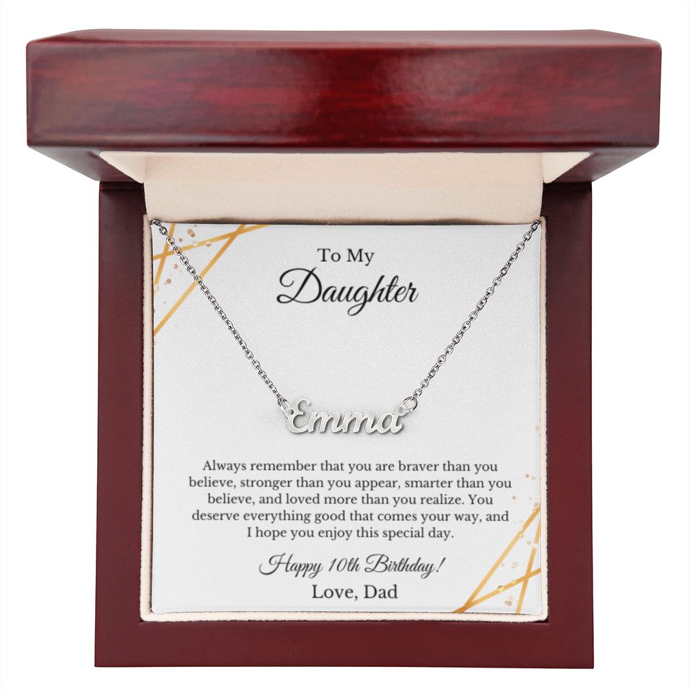 Custom Personalized Name,10th Birthday, To My Daughter Necklace, Father Daughter Necklace, Father to Daughter Birthday Gift, Gifts to Daughter from Dad