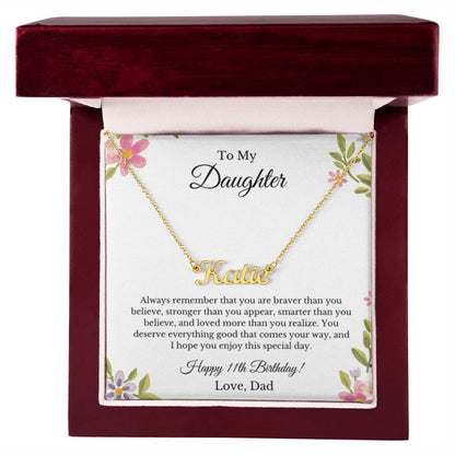 Custom Personalized Name,11th Birthday, To My Daughter Necklace, Father Daughter Necklace, Father to Daughter Birthday Gift, Gifts to Daughter from Dad